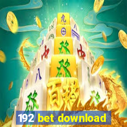 192 bet download